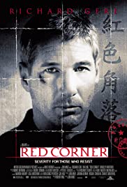 ดูหนังออนไลน์ Red Corner (1997) เหนือกว่ารัก หักเหลี่ยมมังกร