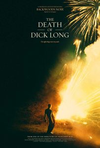 ดูหนังออนไลน์ฟรี The Death of Dick Long (2019) ปริศนาการตาย ของนายดิค ลอง [[Sub Eng]]