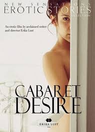 ดูหนังออนไลน์ฟรี Cabaret Desire (2011) สหรัฐอเมริกา