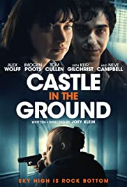 ดูหนังออนไลน์ฟรี Castle in the Ground (2019)   ปราสาทในพื้นดิน