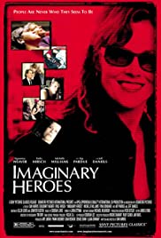 ดูหนังออนไลน์ฟรี Imaginary Heroes (2004) อิแมจ’จะนะรี ฮีโร่
