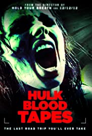 ดูหนังออนไลน์ฟรี Hulk Blood Tapes (2015) เทปปรากฏเลือด