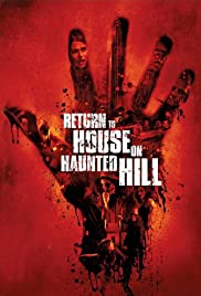 ดูหนังออนไลน์ฟรี Return to House on Haunted Hill (2007)  กลับไปที่ภูเขาบ้านผีสิง