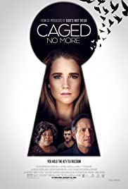 ดูหนังออนไลน์ฟรี Caged No More (2016) คีจโนว์มอร์