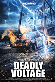 ดูหนังออนไลน์ฟรี Deadly Voltage (2016) เดบรี่โวเทจ