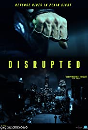 ดูหนังออนไลน์ฟรี Disrupted (2020) ดิสรับเตด