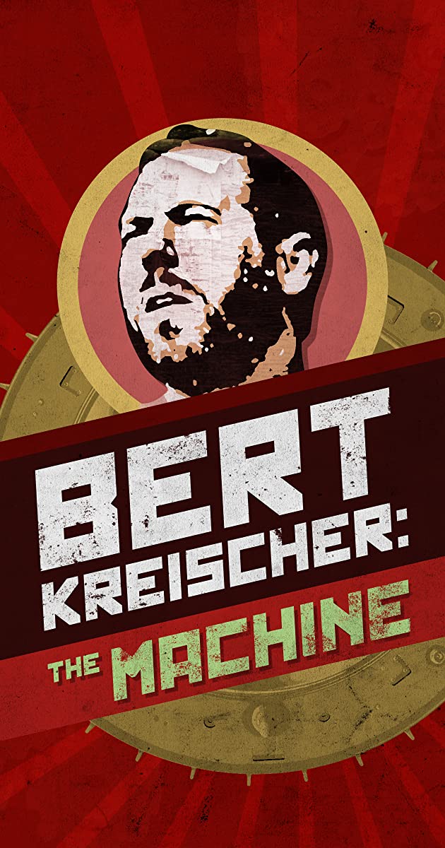 ดูหนังออนไลน์ The Machine (Bert Kreischer) (2016) เบิร์ต ไครส์เชอร์